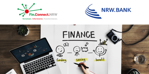 Fin.Connect.NRW und NRW.BANK: Investitionen erfolgreich finanzieren – Fördermittel für den Mittelstand nutzen